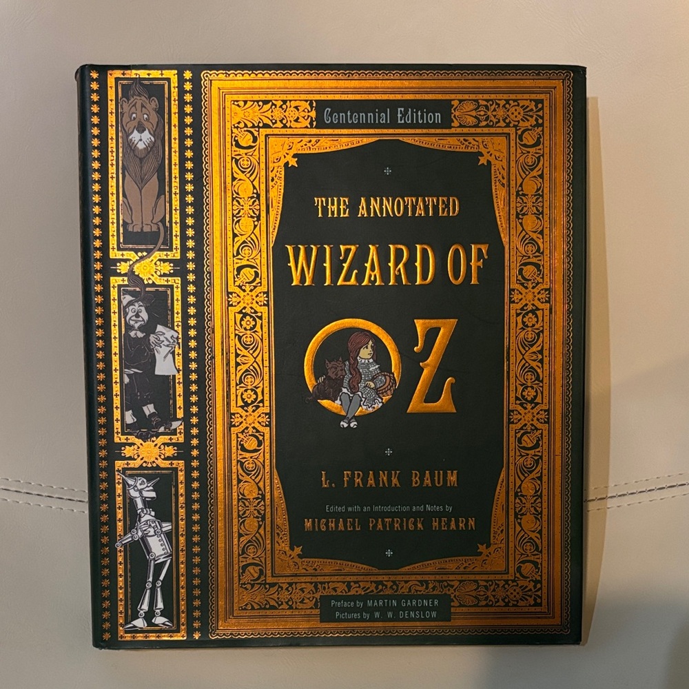 The Annotated Wizard of Oz Centennial Edition 2000